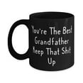thumbnail image 1 of Best Grandfather 11oz 15oz Mug, You're The Best Grandfather Keep, Sarcastic Gifts for Big Paw from Grandchild, Birthday Gifts, Grandfather birthday gift ideas, Grandfather birthday gift diy,, 1 of 2