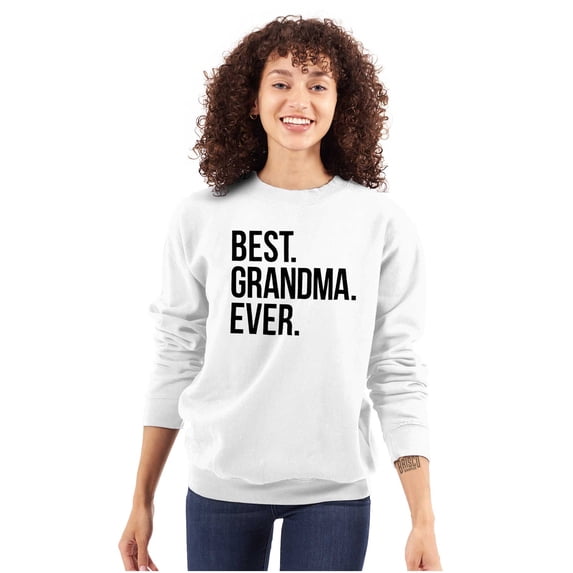 Best Grandma Ever Nanna Gigi Nan Cute Women Crewneck Sweatshirt Brisco Brands S