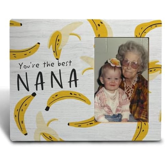 Best Grandma Nana Wooden Picture Frame 4x6 Inch,Funny Grandma Grandmother Nana Gifts,You're The Best Nana Banana Photo Frame For Desk Tabletop,Birthday Gifts For Nana Grandma Grandmother