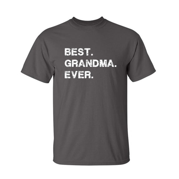 Best Grandma Sarcastic Humor Graphic Novelty Super Soft Ring Spun Funny T Shirt
