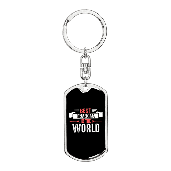 Best Grandma in the World  Mom Stainless Steel or 18k Gold Premium Swivel Dog Tag Keychain