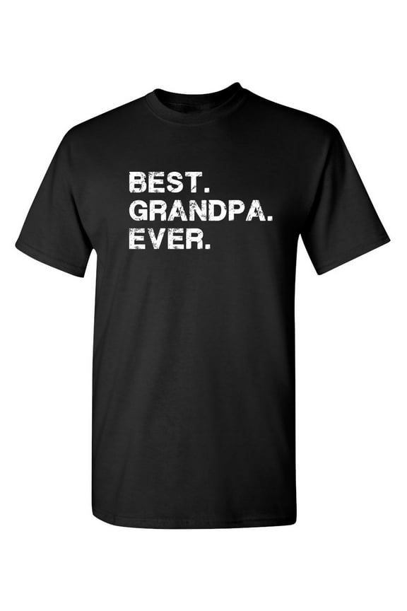 Best Grandpa Ever Christmas Apparel Adult Humor Novelty Sarcastic Premium Tshirt Xmas Holiday Anniversary Gift Hilarious Funny Saying Graphic Tees