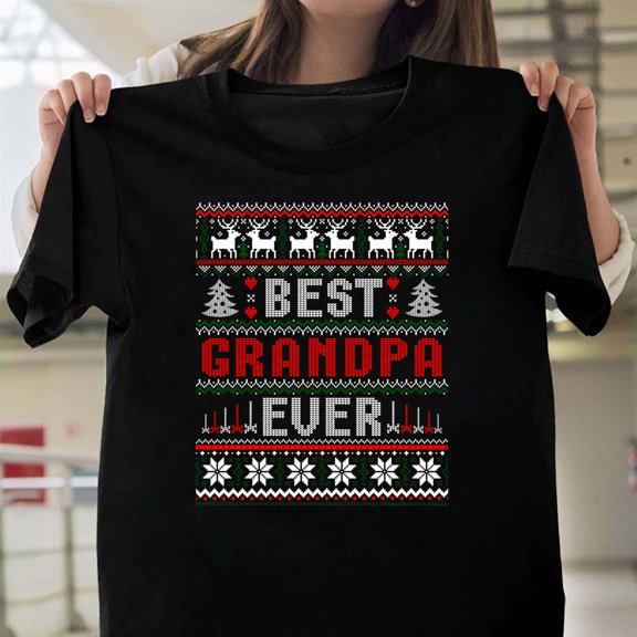 Best Grandpa Ever Funny Christmas Style Graphic Unisex T-Shirt, Funny Holiday Gift G0425, Up to Size 5XL