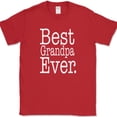 thumbnail image 1 of Best Grandpa Ever T-Shirt Fathers Day Holiday Love Family Text Tee - Red, 2XL, 1 of 1