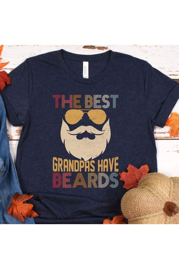 The Best Grandpas Have Beards Shirt, Bearded Grandpa Tee, Gift For Grandpa, Best Grandpa Ever, Grandad Beard Shirt, Funny Grandpa Shirt (Colors:Heather True Royal; Sizes:3XL;)