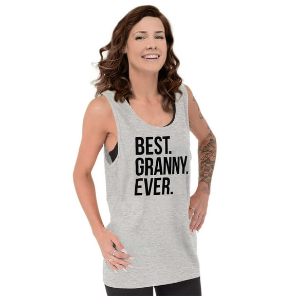 Best Granny Ever Grandma Grams Mother Tank Top Tee Shirt Women Brisco Brands S