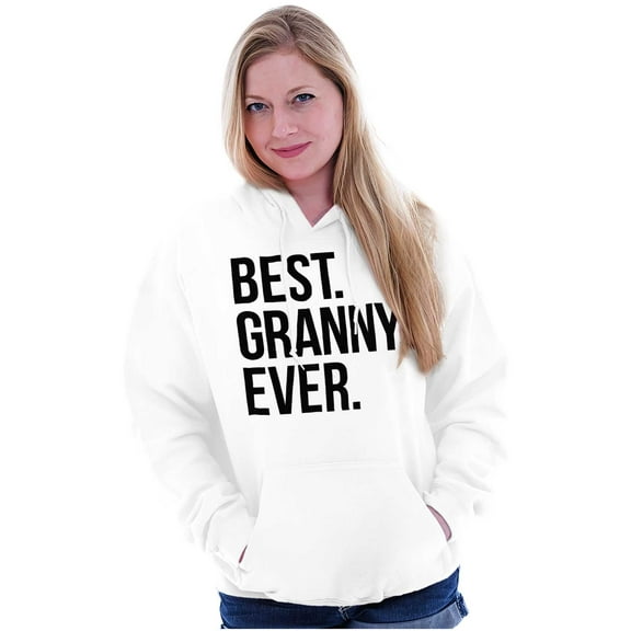 Best Granny Ever Grandma Grams Mother Women Plus Size Graphic Pullover Hoodie Brisco Brands 3X
