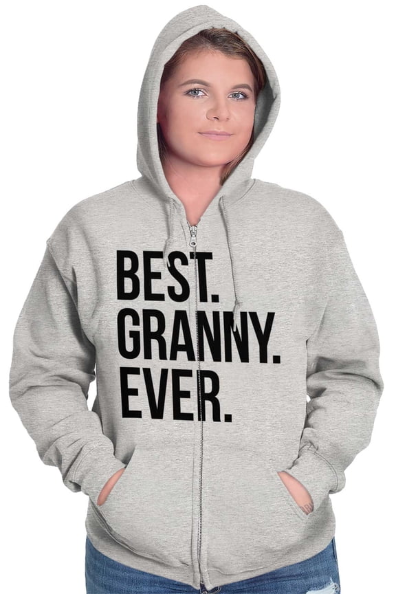 Best Granny Ever Grandma Grams Mother Zip Hoodie Sweatshirt Women Brisco Brands X