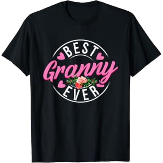 Best Granny Ever Mama Mommy Cute Mother's Day T-Shirt