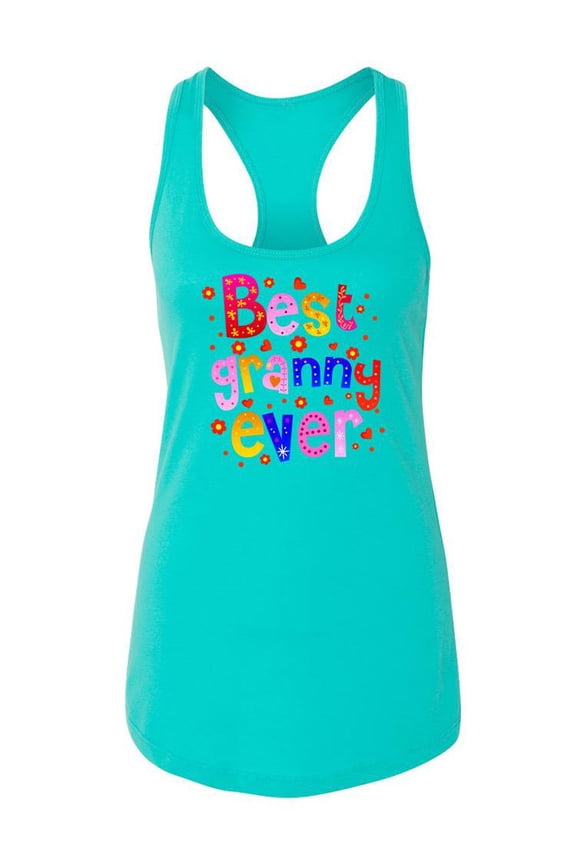 Best Granny Ever Quote Racerback Tank Women -SPIdeals Designs, Female XX-Large