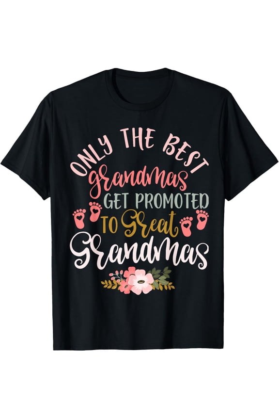 Best Great Grandma Art For Grandma Women Great Grandmother T-Shirt men and women can wear, black, white, gifts