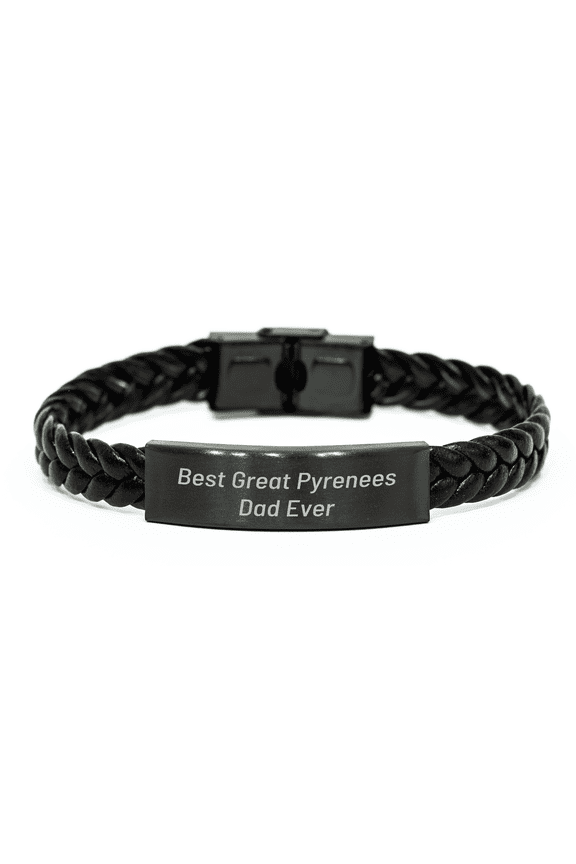 Best Great Pyrenees Dad Ever Interlaced Leather Bracelet, Father's Day Unique Gift for Men, Unique Great Pyrenees Dog Lover's Accessory, Funny Quote, Gifts for Men, Father's Day Unique Gifts