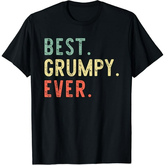 Best Grumpy Ever Family Funny Retro Vintage T-Shirt