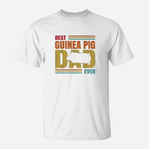 Best Guinea Pig Dad Ever Guinea Pig Father Pet Rodent Lover TShirt ...