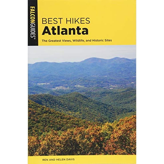 Pre-Owned Best Hikes Atlanta (Paperback) 1493034936 9781493034932