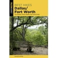 thumbnail image 1 of Best Hikes Near Series: Best Hikes Dallas/Fort Worth : The Greatest Views, Wildlife, and Forest Strolls (Edition 2) (Paperback), 1 of 1