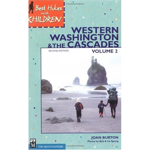 Pre-Owned Best Hikes With Children: Western Washington & the Cascades (Paperback) 089886626X 9780898866261