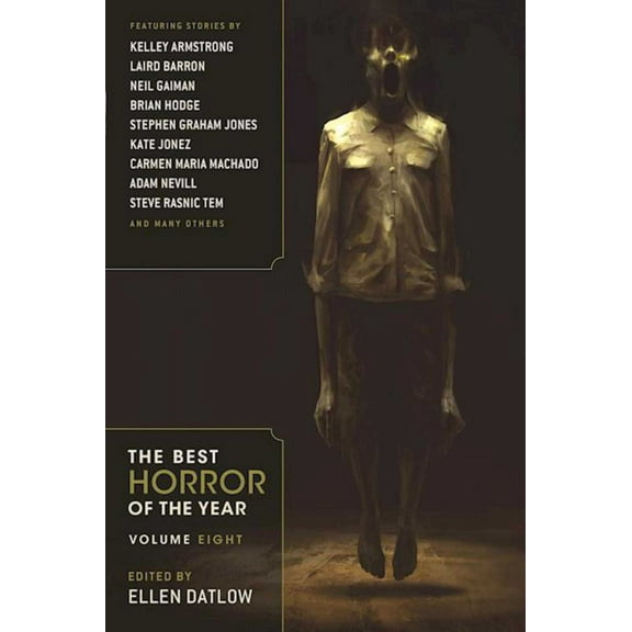Best Horror of the Year: The Best Horror of the Year Volume Eight (Paperback)