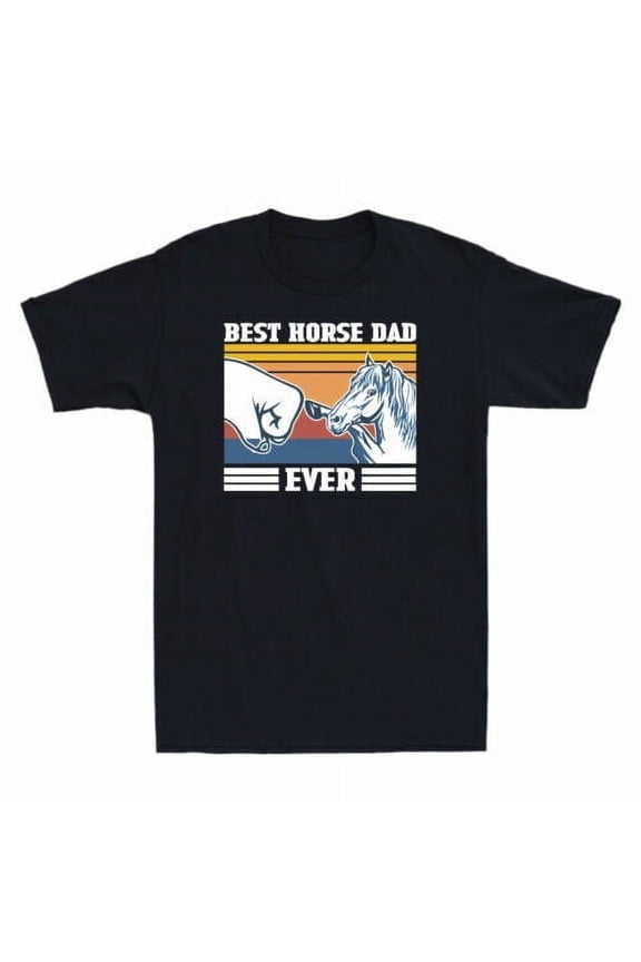 Best Horse Dad Ever Funny Horse Lovers Men's Vintage T-Shirt Father's Day Gift