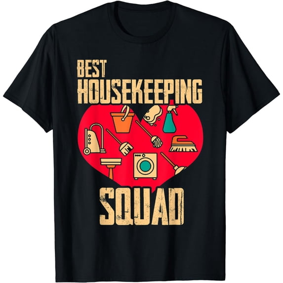 Best Housekeeping Squad Housekeeper T-Shirt