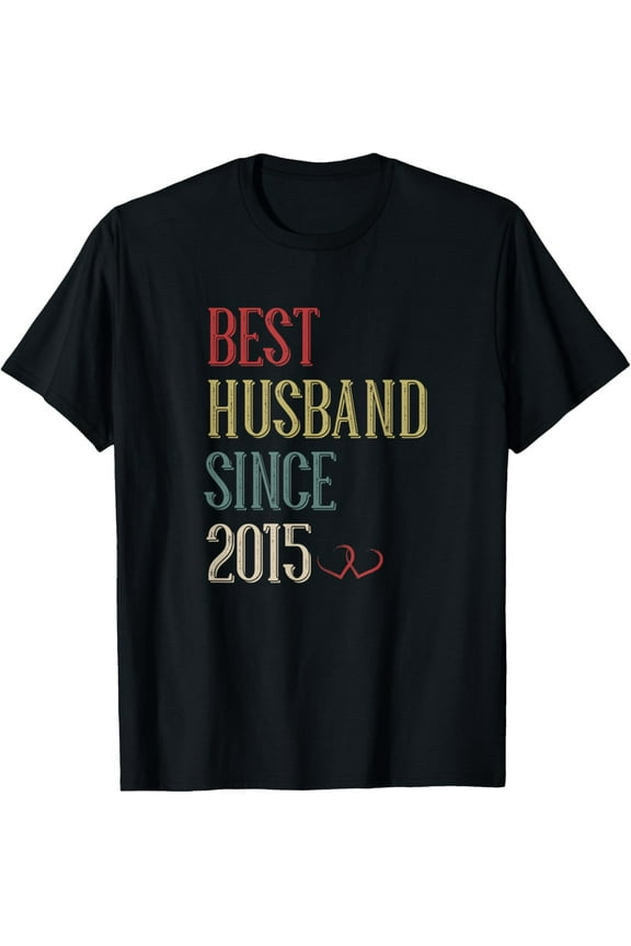 Best Husband 2015 10 Year 10th Wedding Anniversary Him Men T-ShirtMen's and women's gift, black and white T-shirt, size: Extra large S-4XL