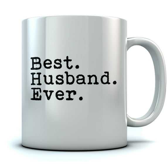 Best Husband Ever Coffee Mug - Christmas Gift for Husband From Wife Birthday/Father's Day Gift for Husband Novelty Gift for Coffee & Tea Lovers Ceramic Sturdy Coffee Mug 11 Ounce White