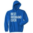thumbnail image 1 of Best Husband Ever Funny Hoodies for Dad Fathers Day Sarcastic Valentines Hoodie, 1 of 6