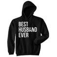 thumbnail image 1 of Best Husband Ever Funny Hoodies for Dad Fathers Day Sarcastic Valentines Hoodie, 1 of 6