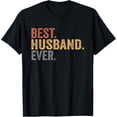 thumbnail image 1 of Best Husband Ever Gifts from Wife Husband Father's Day T-Shirt, 1 of 6