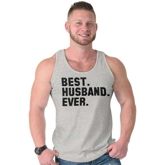Best Husband Ever Trophy Hubby Gift Tank Top Sleeveless Tee Men Brisco Brands S