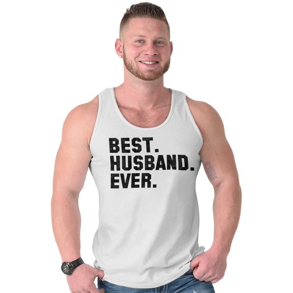 Best Husband Ever Trophy Hubby Gift Tank Top Sleeveless Tee Men Brisco Brands X