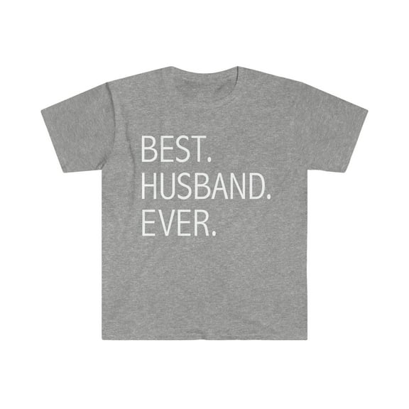 Best Husband Ever Unisex T-shirt S-3XL Marriage Valentine's Day Gift