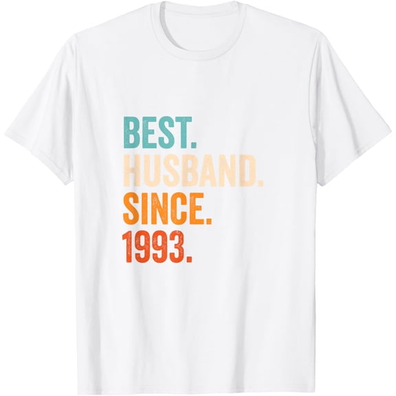 Best Husband Since 1993 | 31st wedding anniversary 31 years T-ShirtMen and women, Black T-shirt, size: Extra large S-4XL