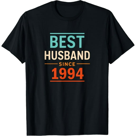 Best Husband Since 1994 | 30th wedding anniversary 30 years T-Shirt