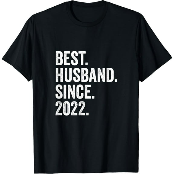 Best Husband Since 2022 | 2nd wedding anniversary 2 years T-ShirtMen's and women's gift, black and white T-shirt, size: Extra large S-4XL