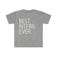 thumbnail image 1 of Best Intern Ever Unisex T-shirt S-3XL Career Graduation, 1 of 2