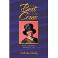 thumbnail image 1 of The Best Is yet to Come (Paperback), 1 of 1