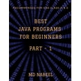 thumbnail image 1 of Best Java Programs for Beginners (Paperback), 1 of 1