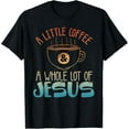thumbnail image 1 of Best Jesus Design For Men Women Christian Coffee Lover T-Shirt, 1 of 4