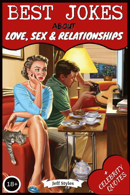 Best Jokes about Love, Sex and Relationships (collection of Jokes, Short Stories and Celebrity Quotes) (Paperback) photo