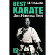 Best Karate Best Karate, Vol.7 Jutte, Hangetsu, Empi, Book 7, Paperback