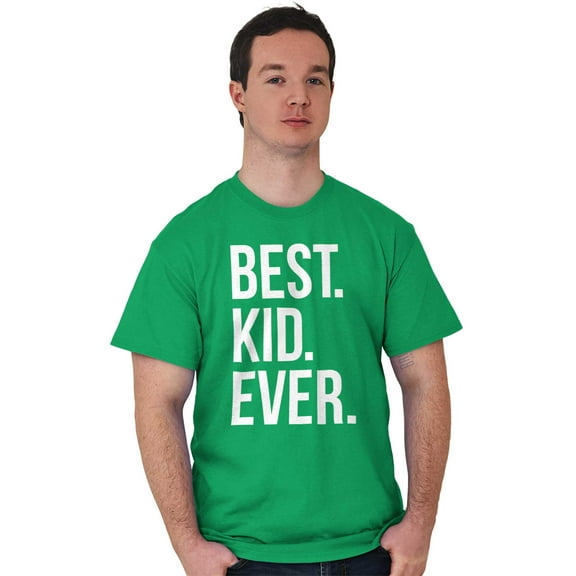 Best Kid Ever Child Parents Funny Plus Size Crewneck Graphic Tee Shirt Brisco Brands 2X
