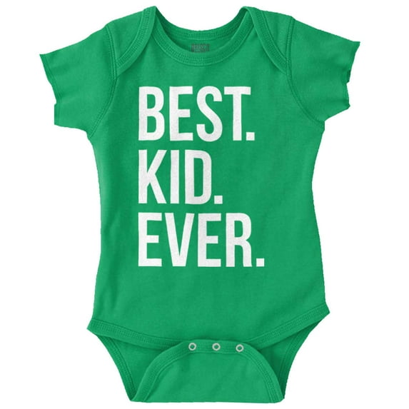 Best Kid Ever Child Parents Funny Romper Boys or Girls Infant Baby Brisco Brands 12M