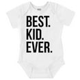 thumbnail image 1 of Best Kid Ever Child Parents Funny Romper Boys or Girls Infant Baby Brisco Brands NB, 1 of 6