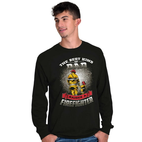 Best Kind Of Dad Raises a Firefighter Men's Long Sleeve Tee T Shirt Brisco Brands X