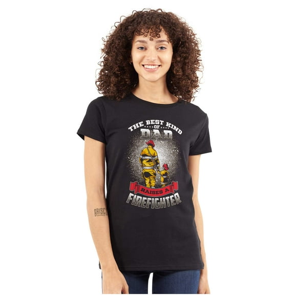 Best Kind Of Dad Raises a Firefighter Womens Fitted Plus Size Graphic Tee Brisco Brands 2X
