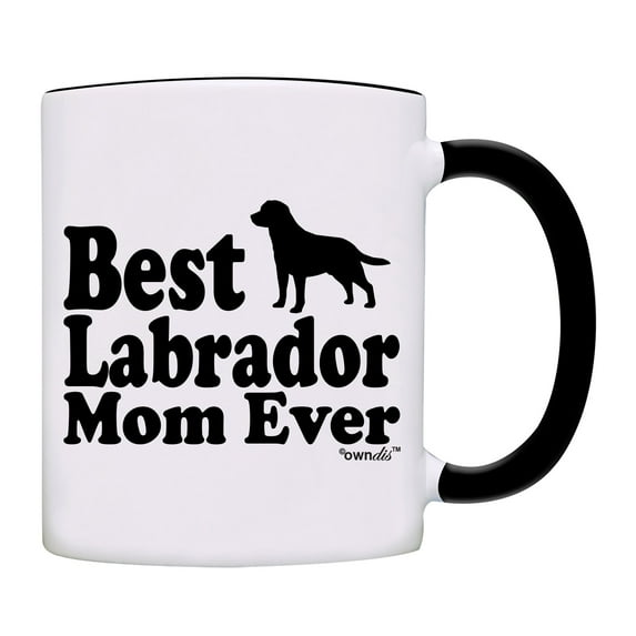 Best Labrador Mom Ever Gift Coffee Mug