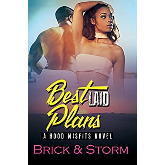 Pre-Owned Best Laid Plans : A Hood Misfits Novel (Paperback)