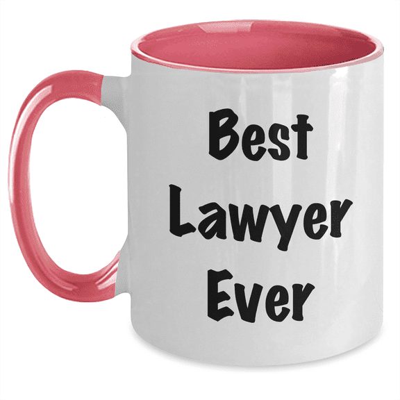 Best Lawyer Ever Funny Quote Gifts from Men for Mother's Day Unique Two Tone Coffee Mug