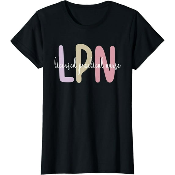 Best Licensed Practical Nurse LPN Nurse LPN Nursing T-Shirt